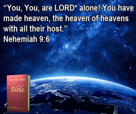 One New Man Daily Word : Nehemiah 9:6
