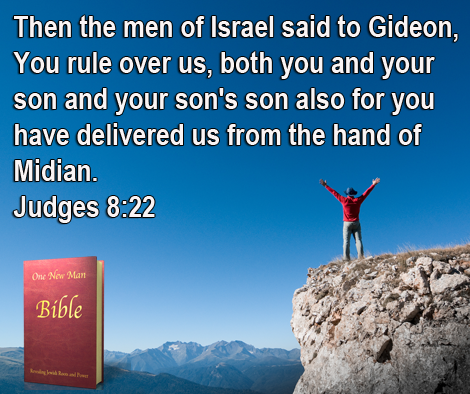 One New Man Daily Word : Judges 8:22